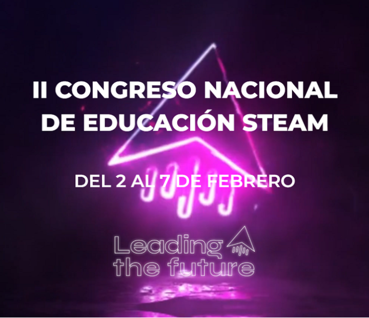 II Congreso Nacional de Educación STEAM